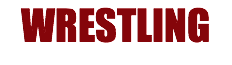 WRESTLING